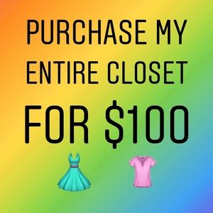 Purchase my entire closet! Amazing items!